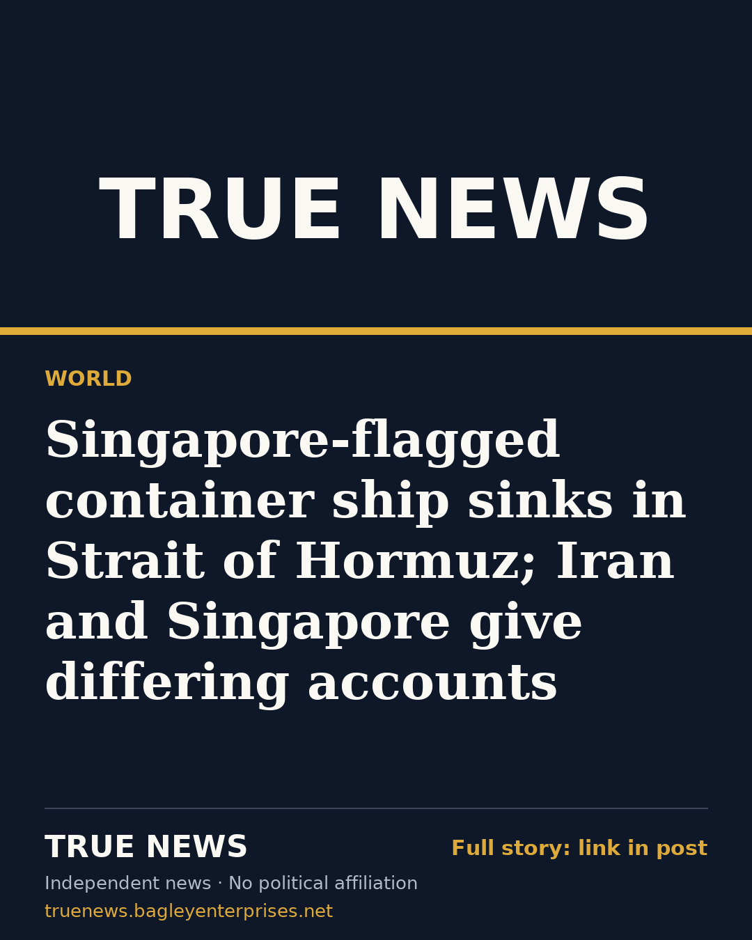 Share card: Singapore-flagged container ship sinks in Strait of Hormuz; Iran and Singapore give differing accounts