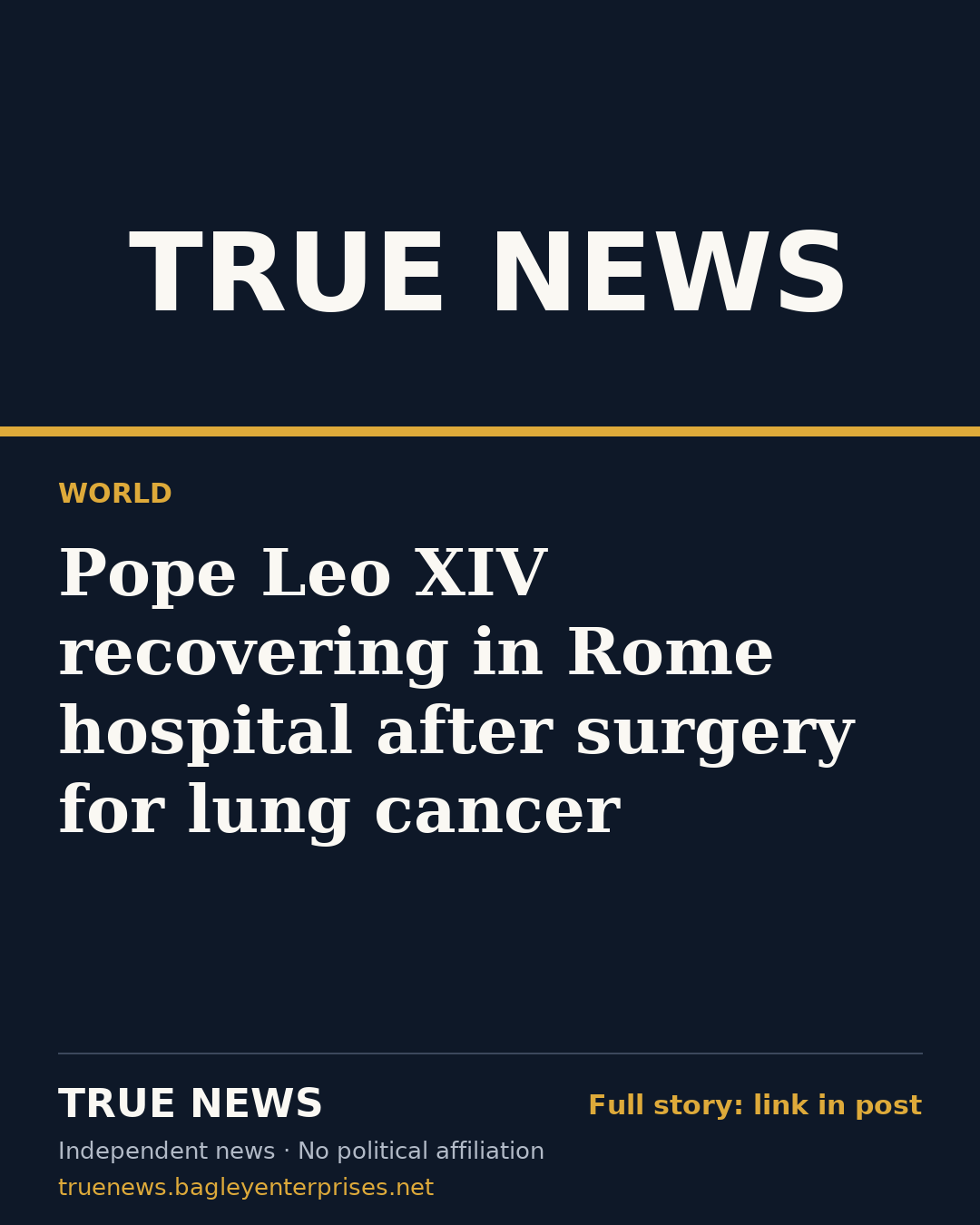 Share card: Pope Leo XIV recovering in Rome hospital after surgery for lung cancer