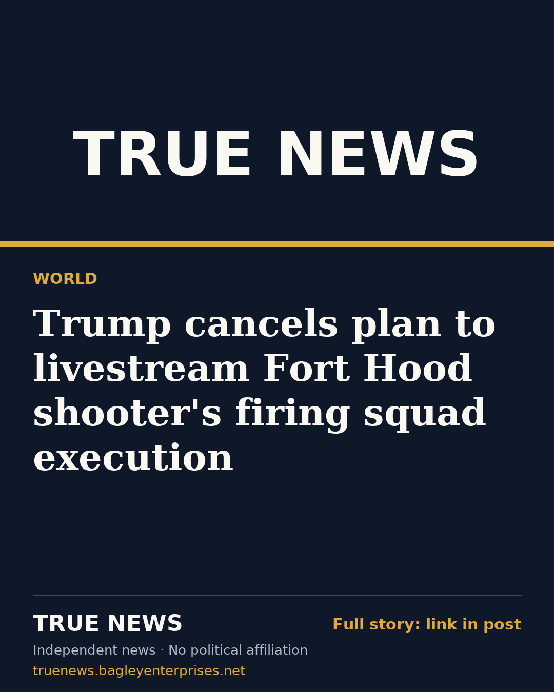 Share card: Trump cancels plan to livestream Fort Hood shooter's firing squad execution