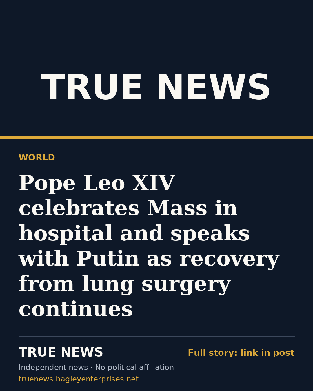 Share card: Pope Leo XIV celebrates Mass in hospital and speaks with Putin as recovery from lung surgery continues