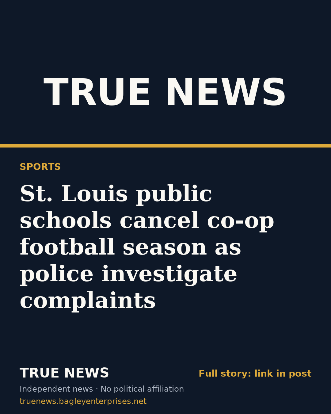 Share card: St. Louis public schools cancel co-op football season as police investigate complaints