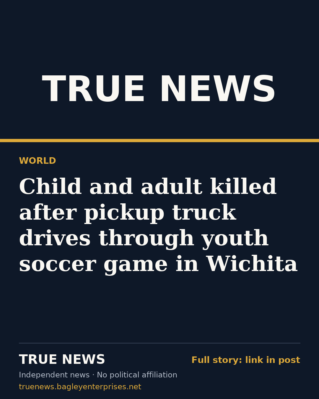 Share card: Child and adult killed after pickup truck drives through youth soccer game in Wichita