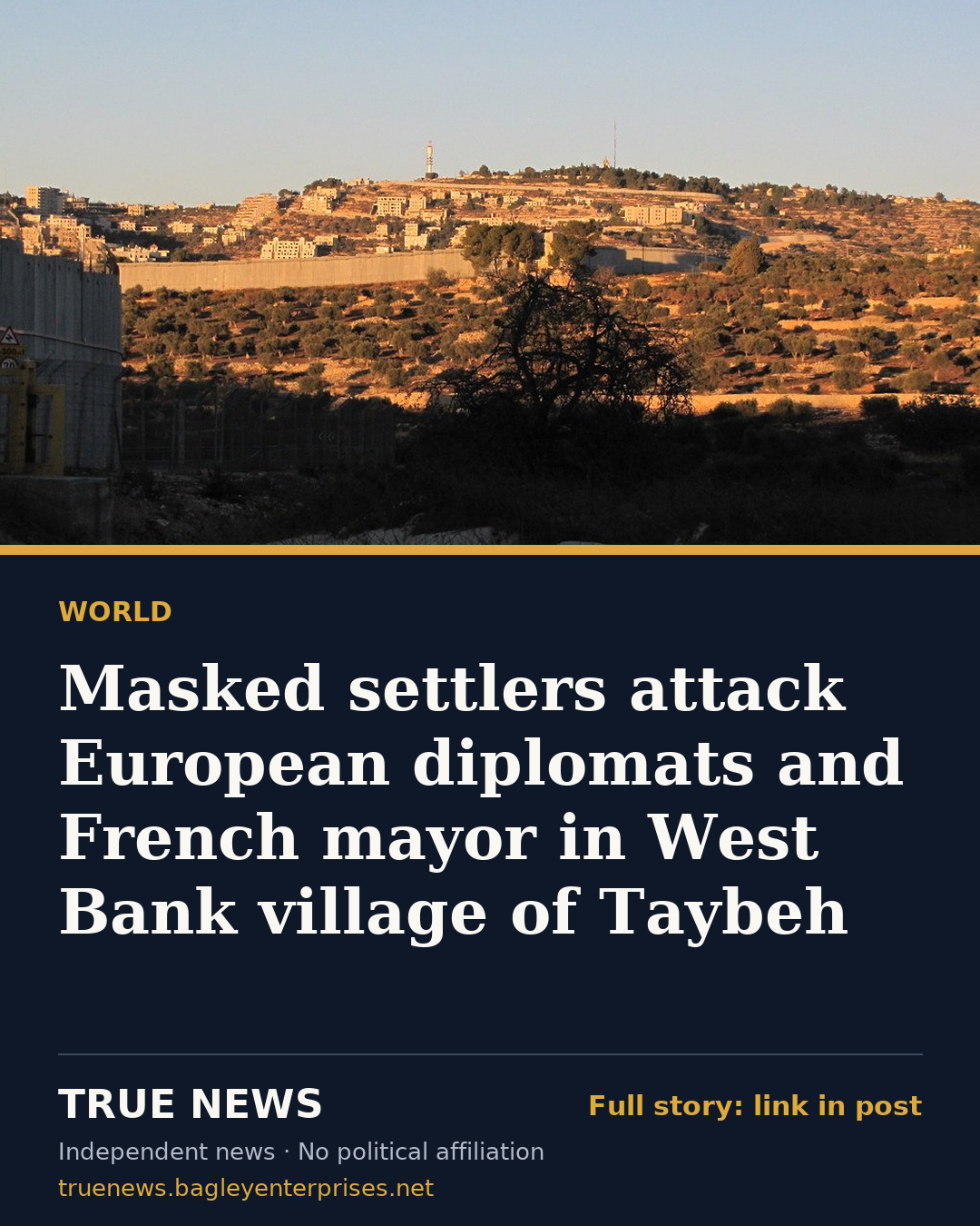 Share card: Masked settlers attack European diplomats and French mayor in West Bank village of Taybeh