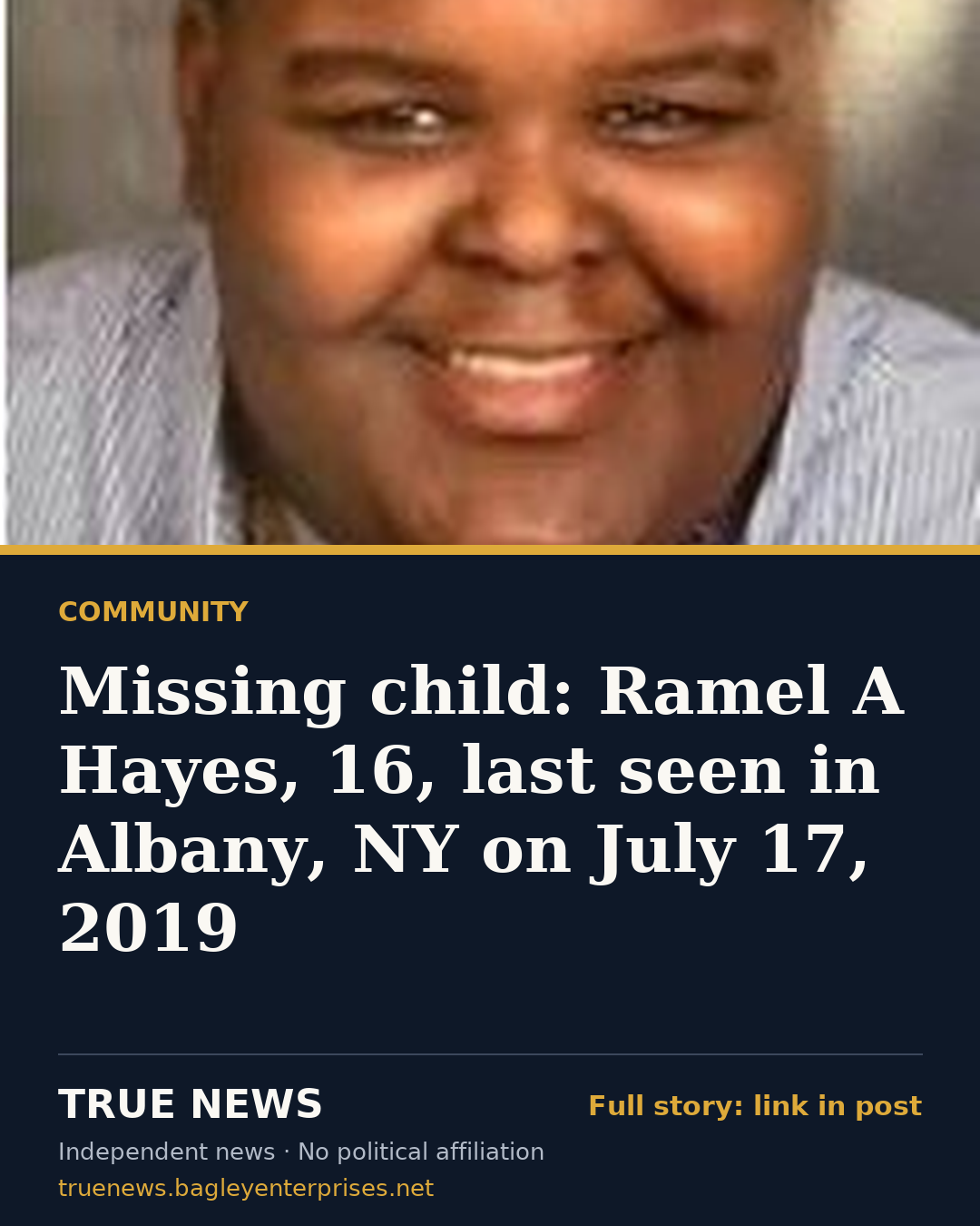 Share card: Missing child: Ramel A Hayes, 16, last seen in Albany, NY on July 17, 2019