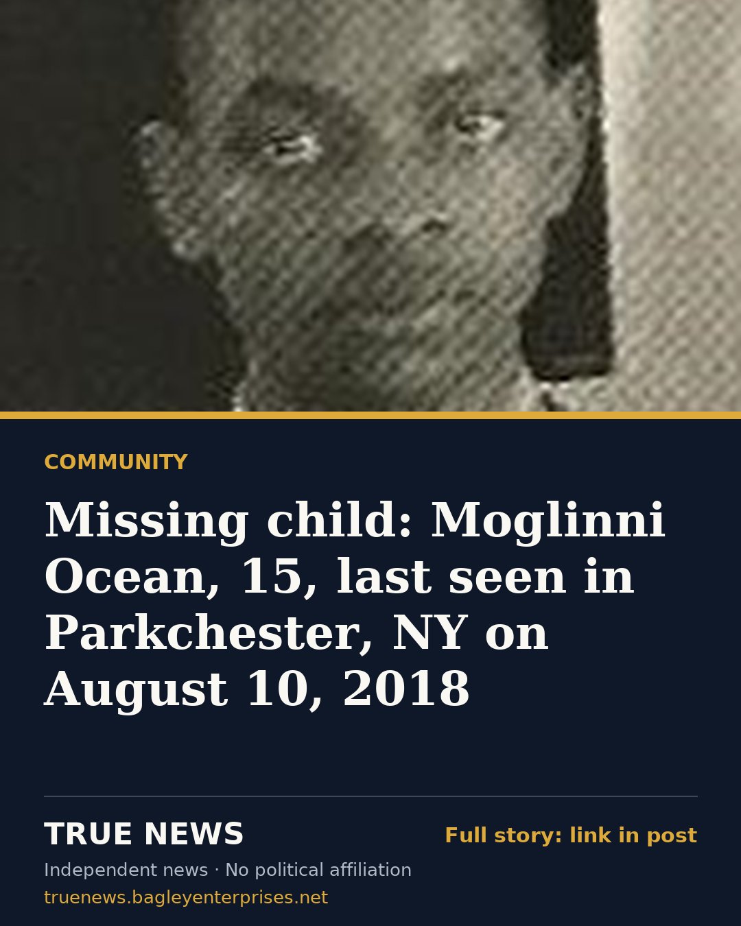 Share card: Missing child: Moglinni Ocean, 15, last seen in Parkchester, NY on August 10, 2018