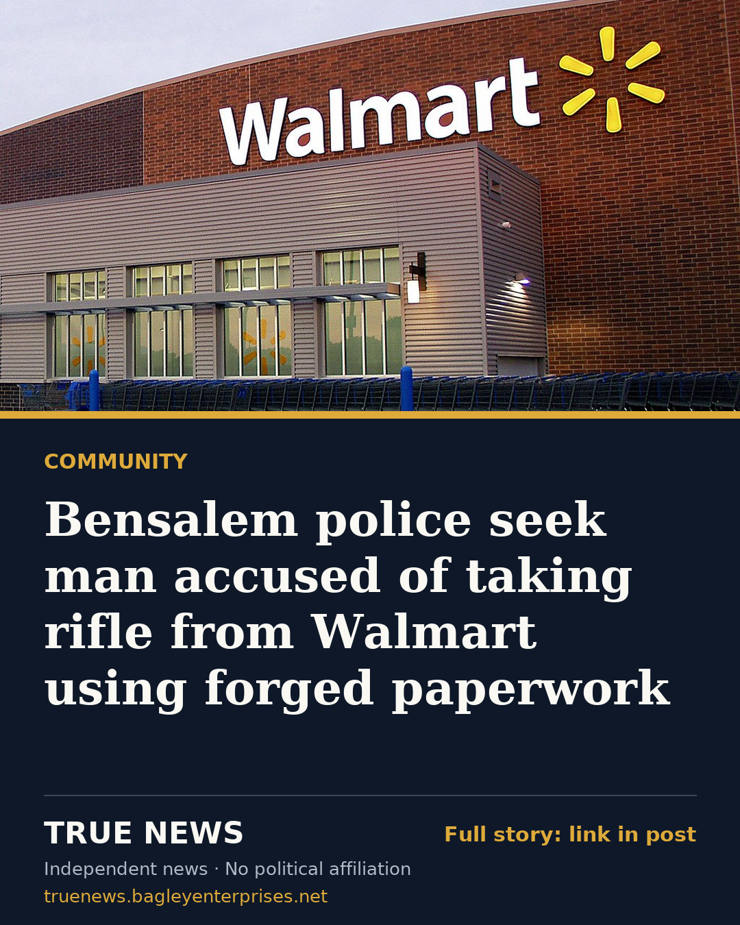 Share card: Bensalem police seek man accused of taking rifle from Walmart using forged paperwork