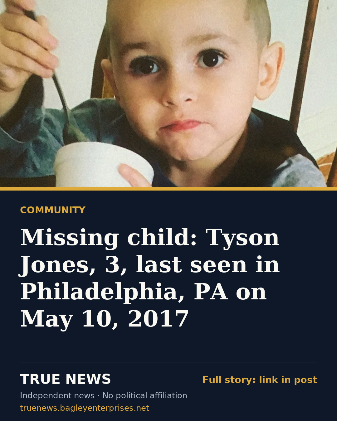 Share card: Missing child: Tyson Jones, 3, last seen in Philadelphia, PA on May 10, 2017