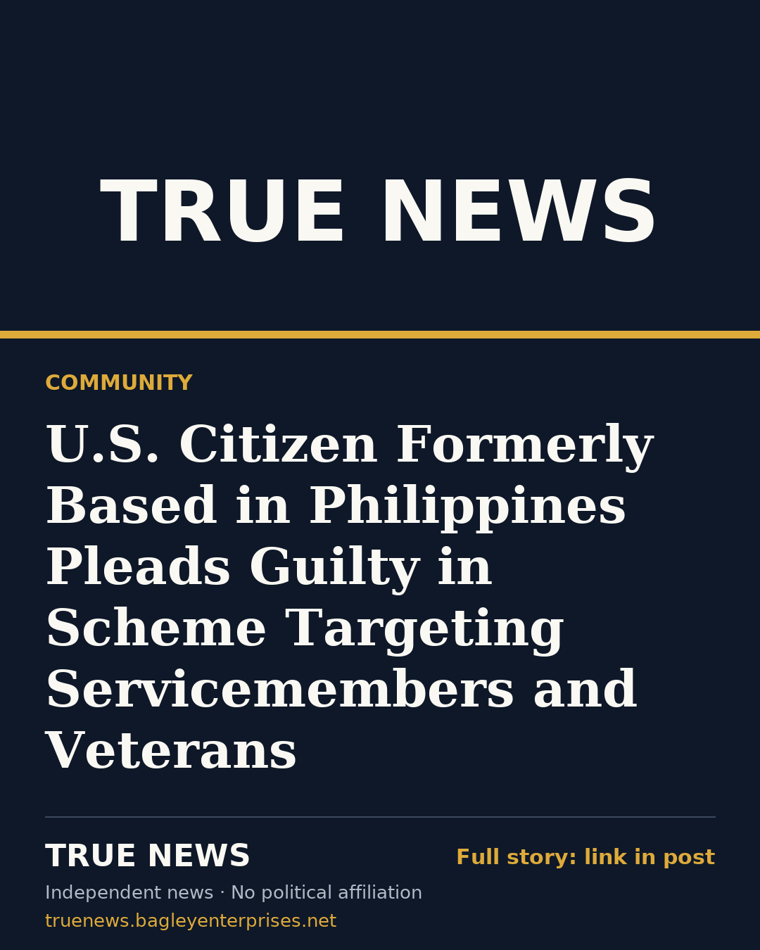 Share card: U.S. Citizen Formerly Based in Philippines Pleads Guilty in Scheme Targeting Servicemembers and Veterans