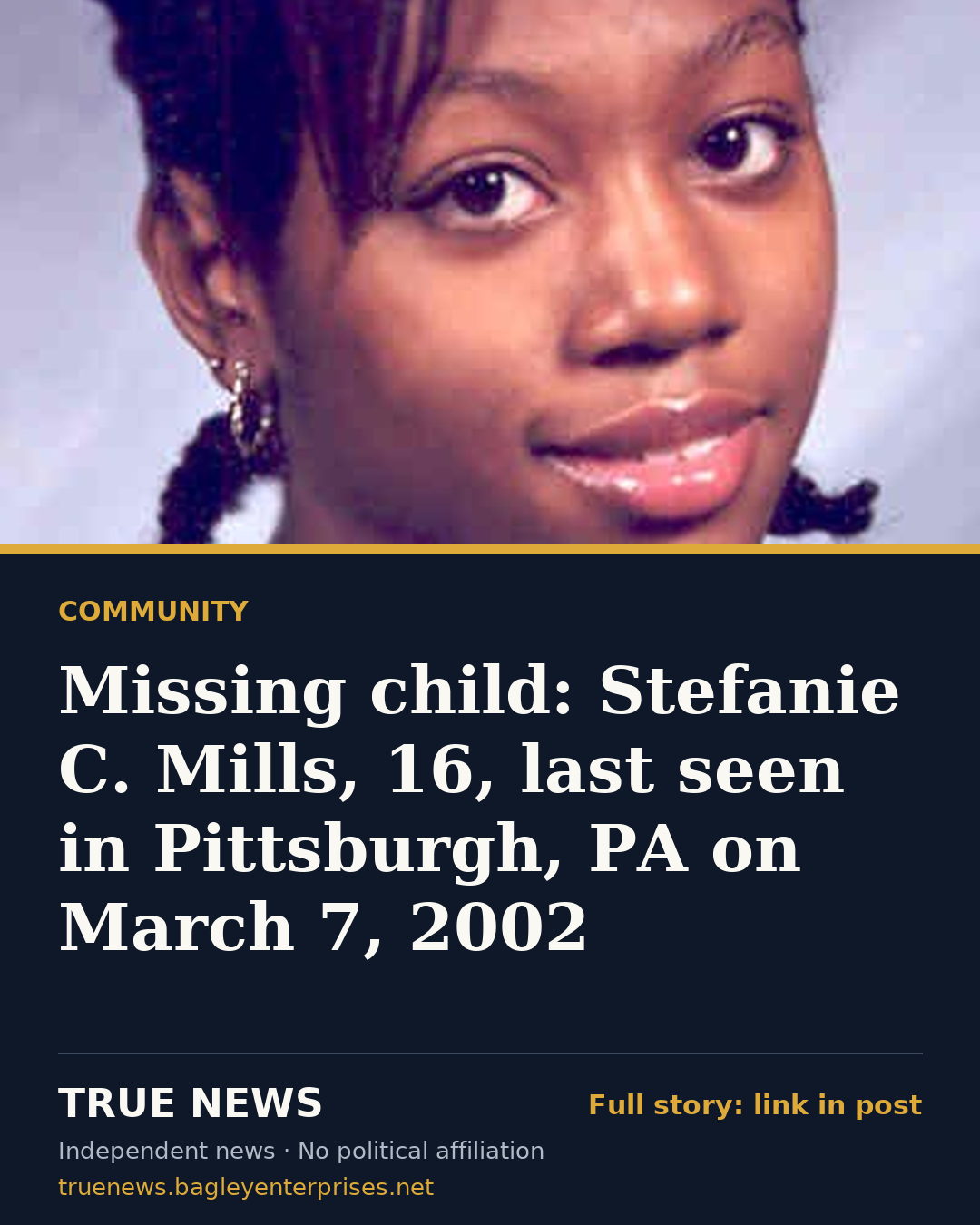 Share card: Missing child: Stefanie C. Mills, 16, last seen in Pittsburgh, PA on March 7, 2002