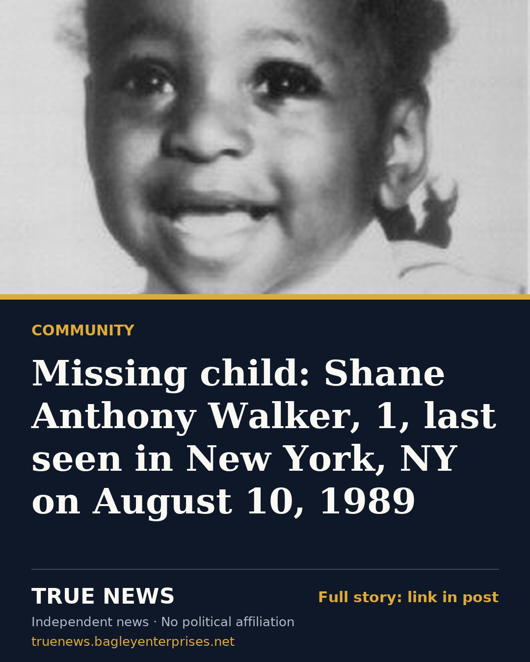 Share card: Missing child: Shane Anthony Walker, 1, last seen in New York, NY on August 10, 1989