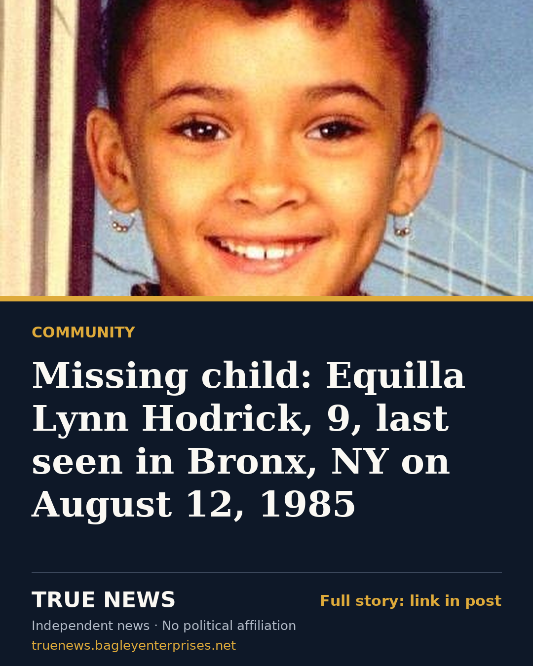Share card: Missing child: Equilla Lynn Hodrick, 9, last seen in Bronx, NY on August 12, 1985
