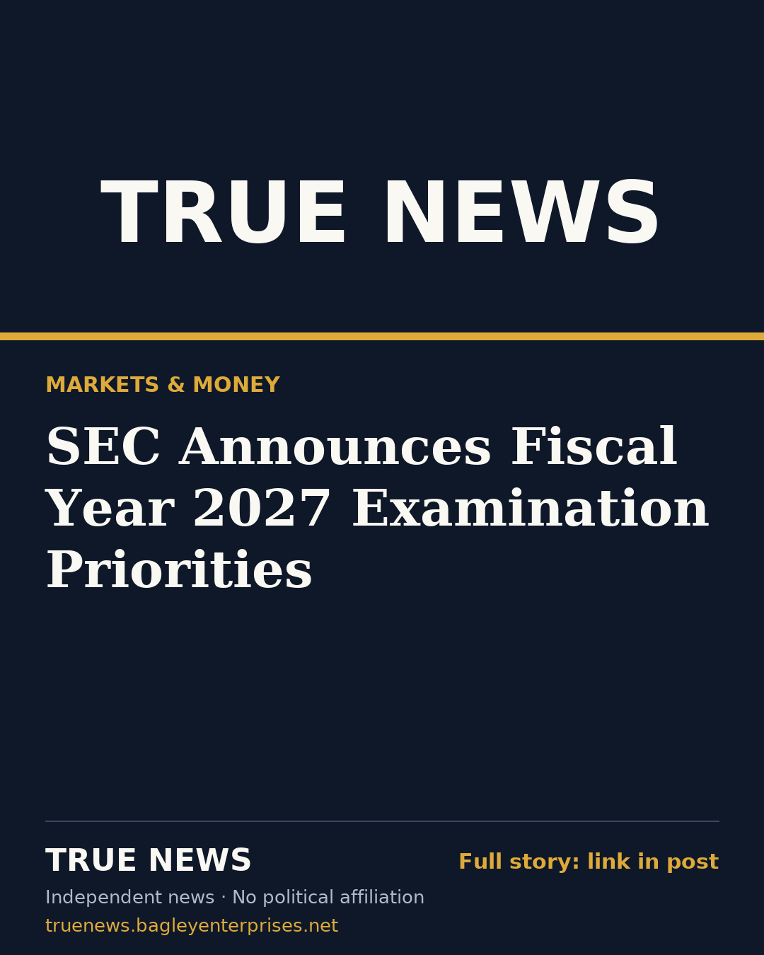 Share card: SEC Announces Fiscal Year 2027 Examination Priorities