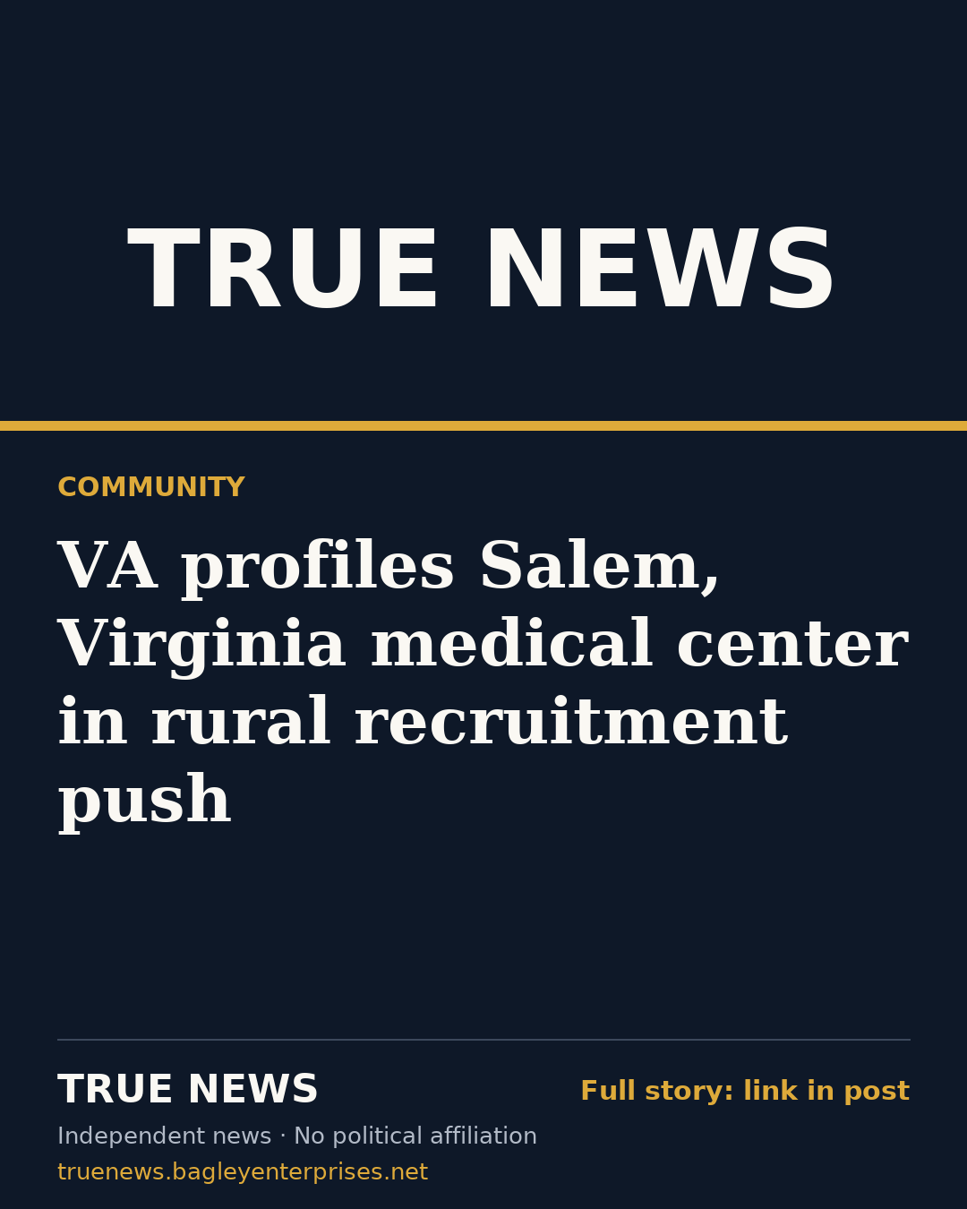 Share card: VA profiles Salem, Virginia medical center in rural recruitment push