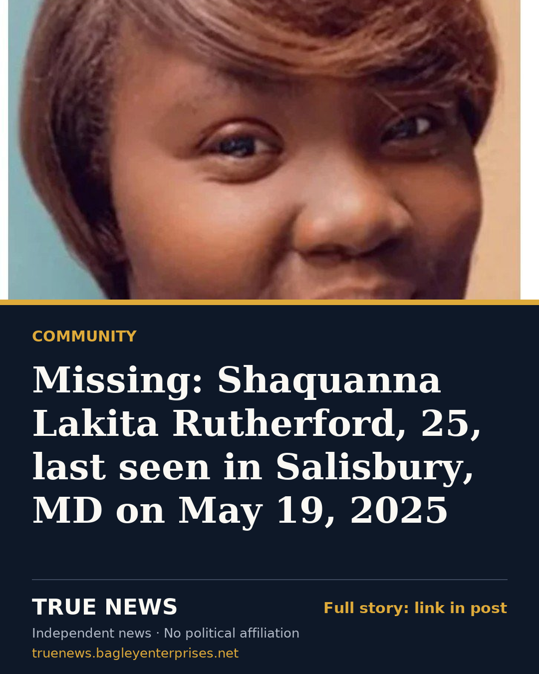 Share card: Missing: Shaquanna Lakita Rutherford, 25, last seen in Salisbury, MD on May 19, 2025
