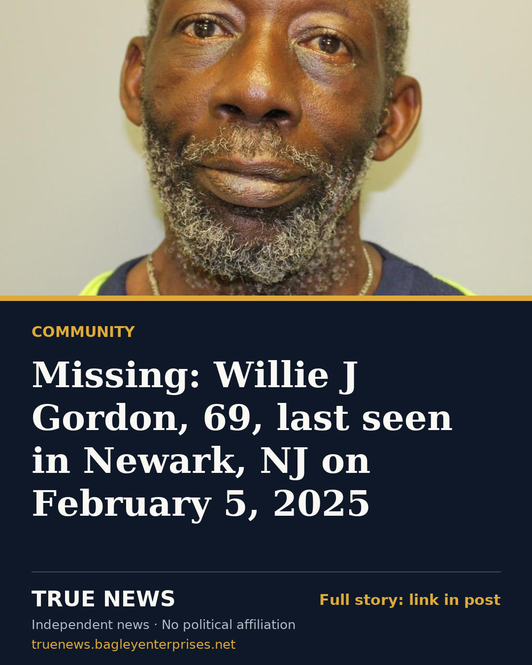 Share card: Missing: Willie J Gordon, 69, last seen in Newark, NJ on February 5, 2025