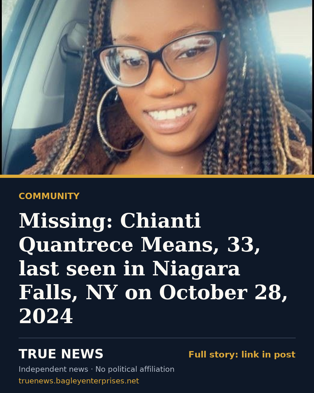 Share card: Missing: Chianti Quantrece Means, 33, last seen in Niagara Falls, NY on October 28, 2024