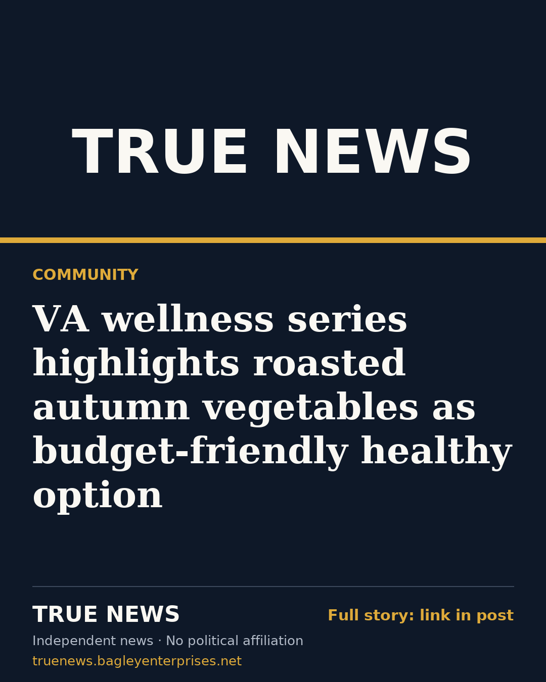 Share card: VA wellness series highlights roasted autumn vegetables as budget-friendly healthy option