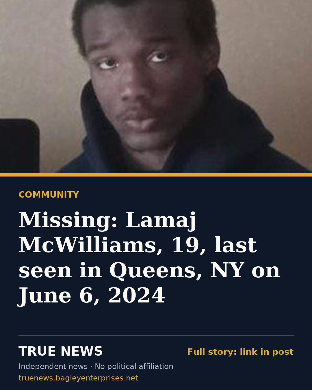 Share card: Missing: Lamaj McWilliams, 19, last seen in Queens, NY on June 6, 2024
