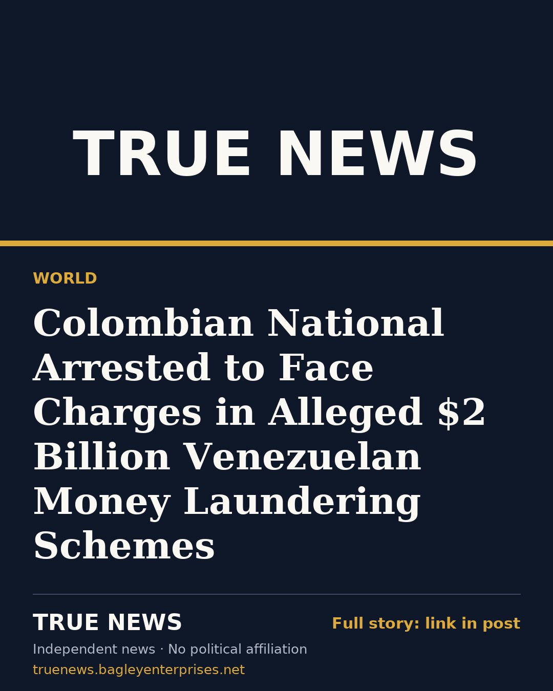 Share card: Colombian National Arrested to Face Charges in Alleged $2 Billion Venezuelan Money Laundering Schemes
