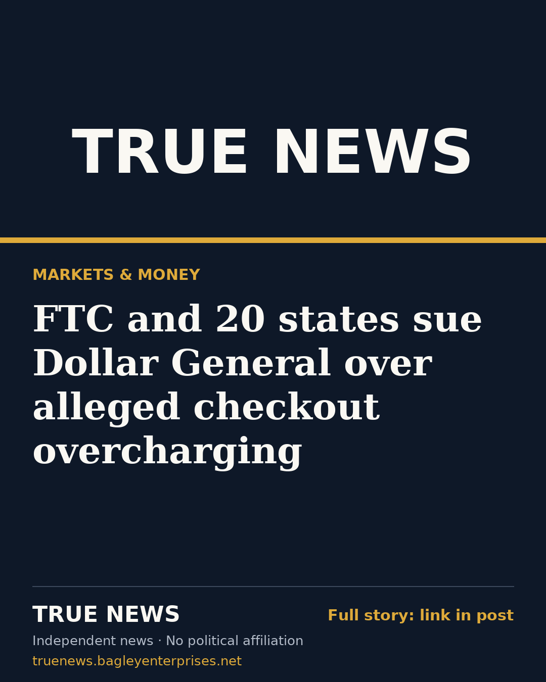Share card: FTC and 20 states sue Dollar General over alleged checkout overcharging
