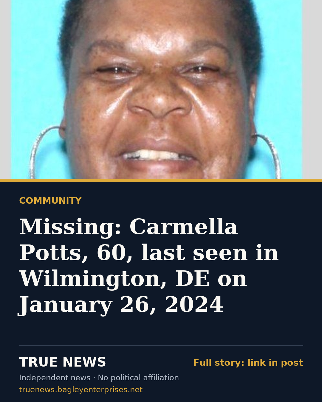 Share card: Missing: Carmella Potts, 60, last seen in Wilmington, DE on January 26, 2024