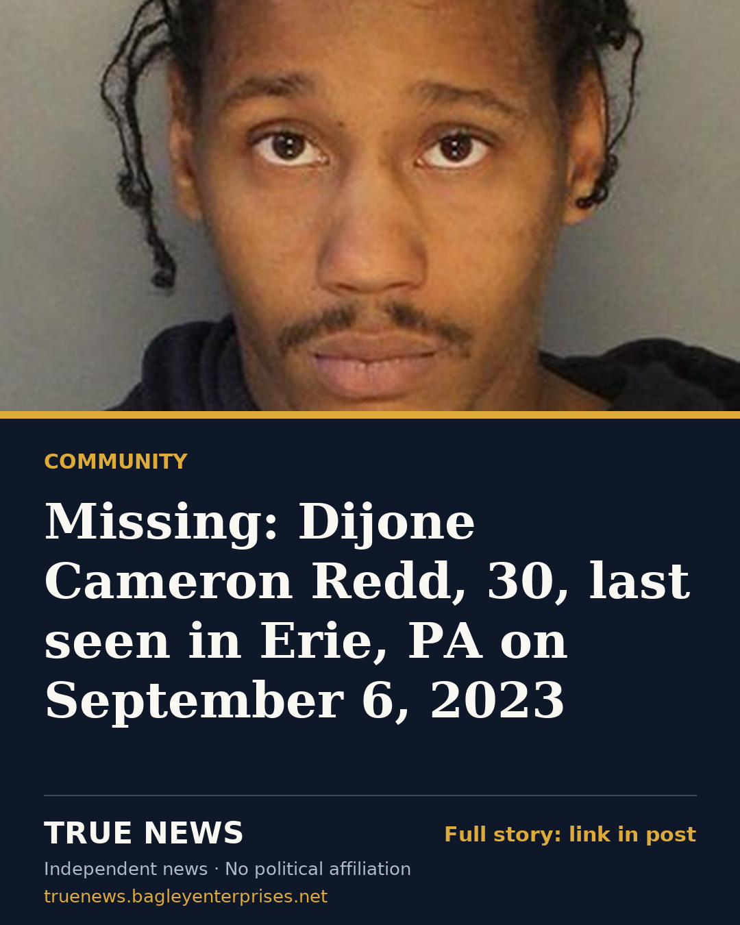 Share card: Missing: Dijone Cameron Redd, 30, last seen in Erie, PA on September 6, 2023