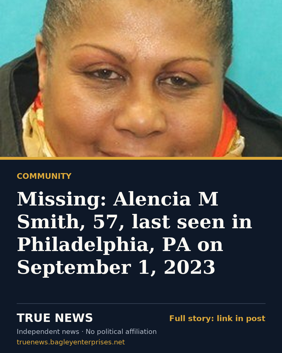 Share card: Missing: Alencia M Smith, 57, last seen in Philadelphia, PA on September 1, 2023