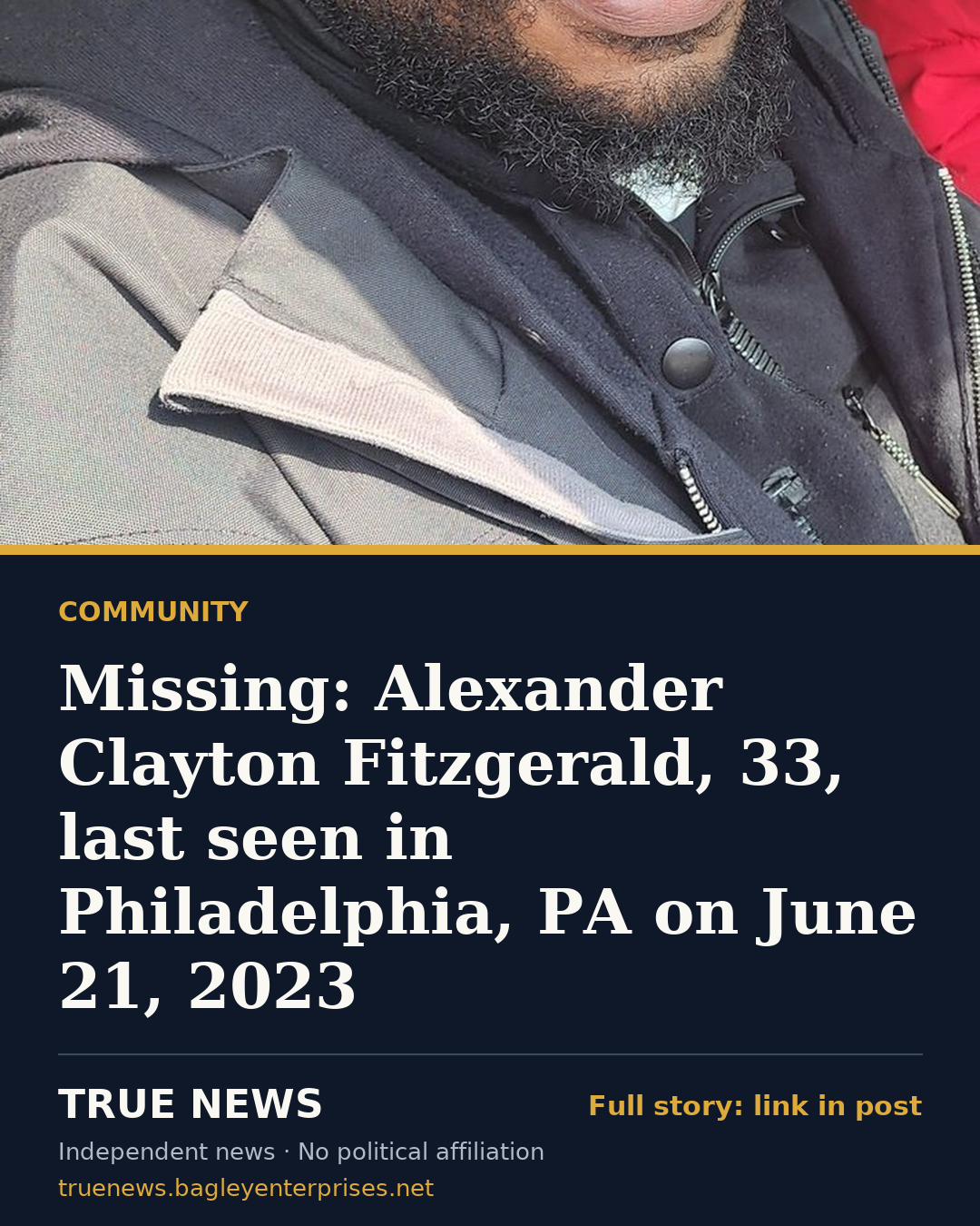 Share card: Missing: Alexander Clayton Fitzgerald, 33, last seen in Philadelphia, PA on June 21, 2023