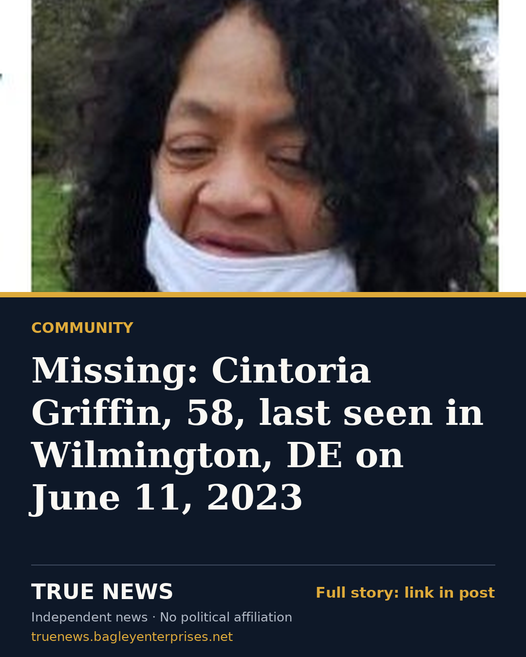Share card: Missing: Cintoria Griffin, 58, last seen in Wilmington, DE on June 11, 2023