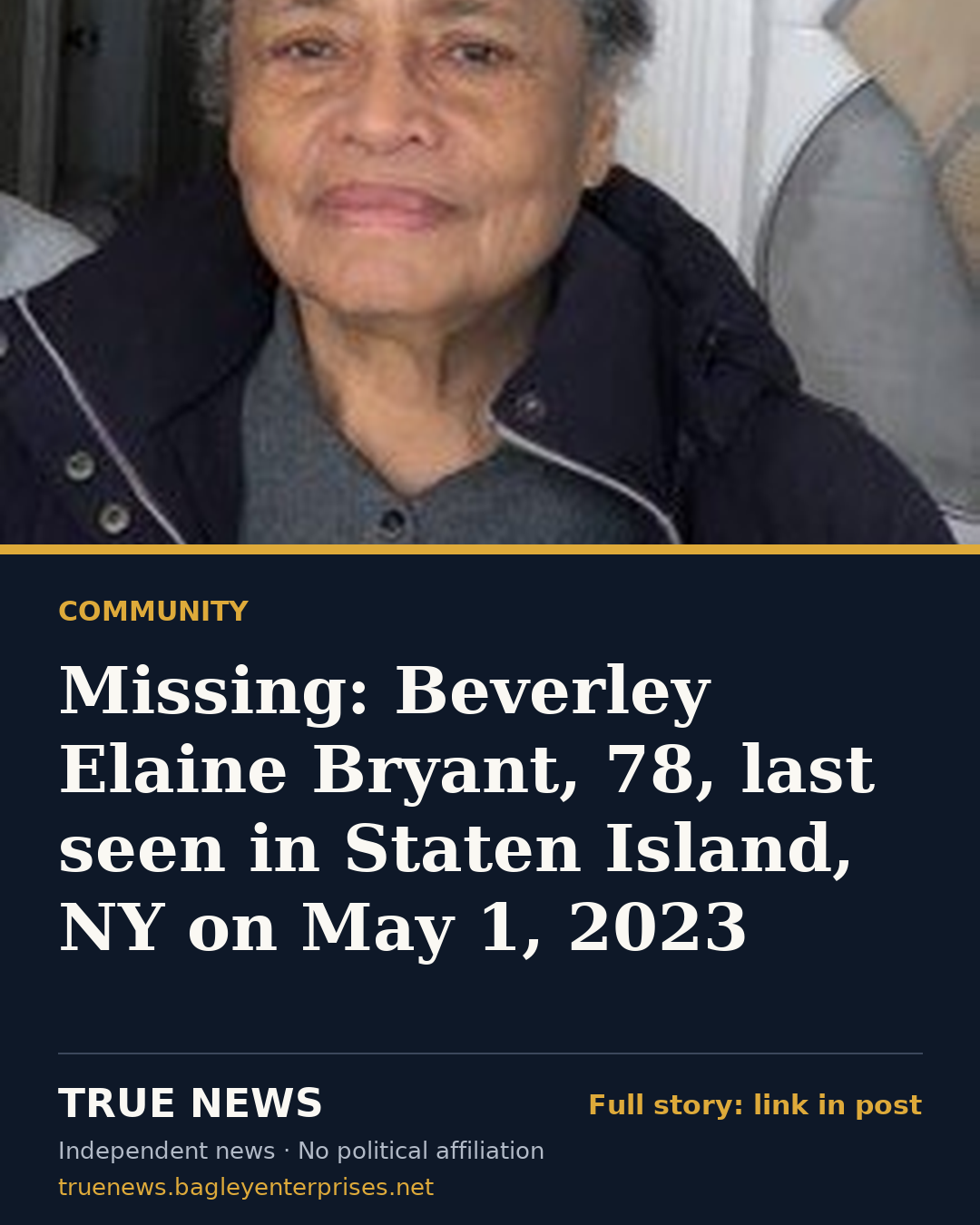 Share card: Missing: Beverley Elaine Bryant, 78, last seen in Staten Island, NY on May 1, 2023
