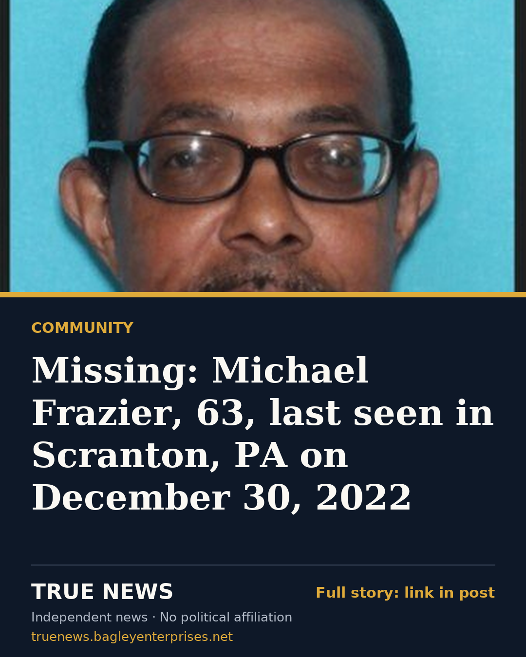 Share card: Missing: Michael Frazier, 63, last seen in Scranton, PA on December 30, 2022