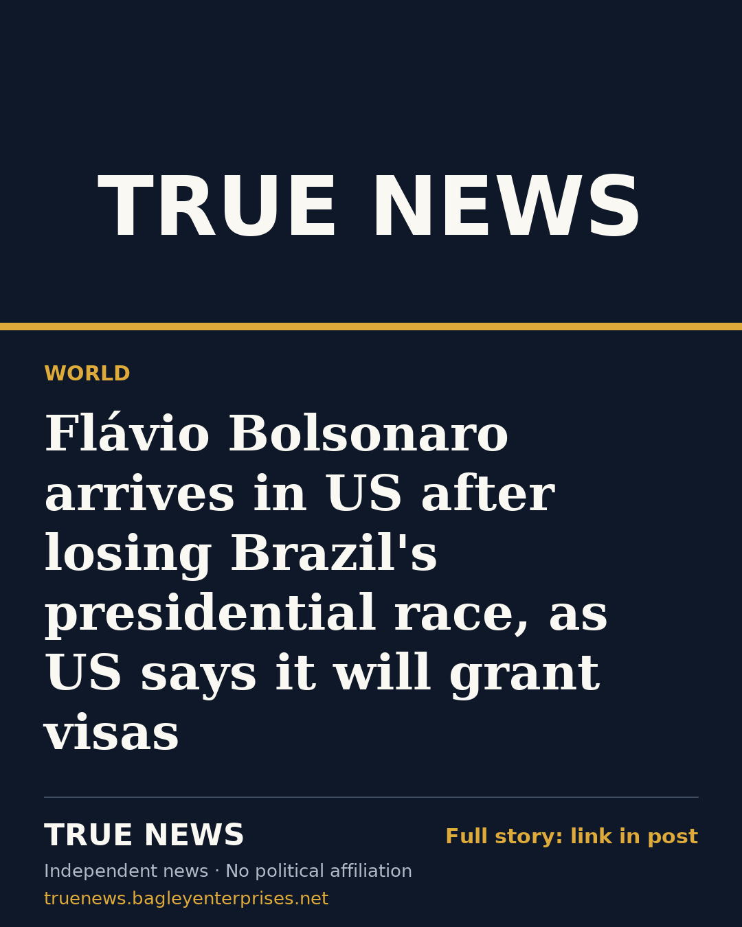 Share card: Flávio Bolsonaro arrives in US after losing Brazil's presidential race, as US says it will grant visas