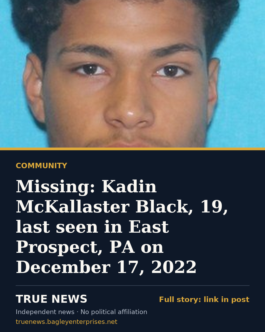 Share card: Missing: Kadin McKallaster Black, 19, last seen in East Prospect, PA on December 17, 2022