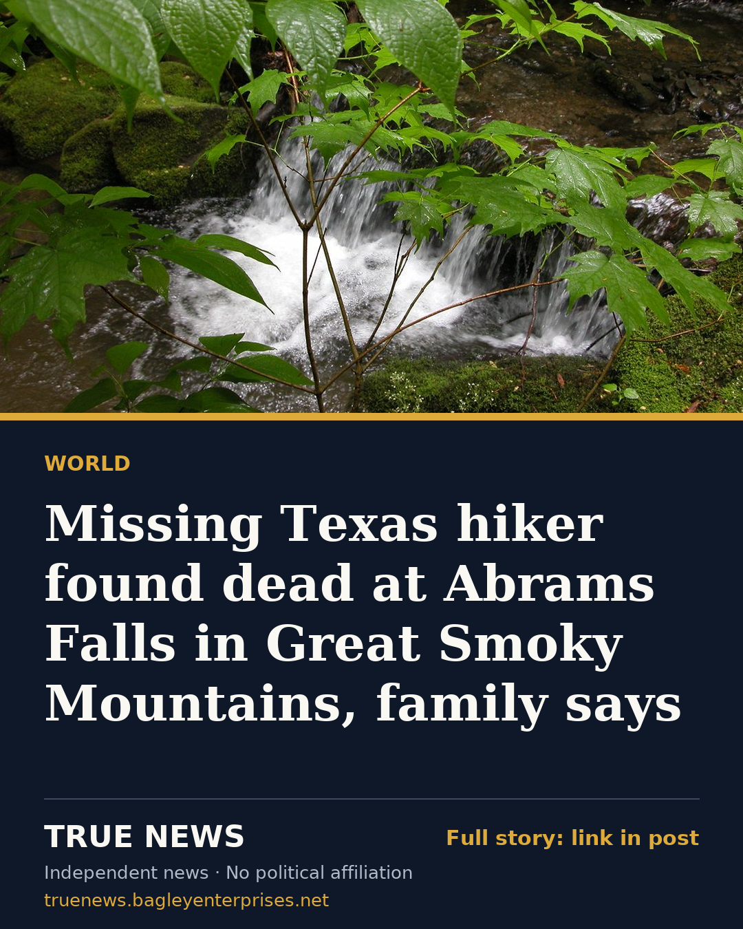 Share card: Missing Texas hiker found dead at Abrams Falls in Great Smoky Mountains, family says