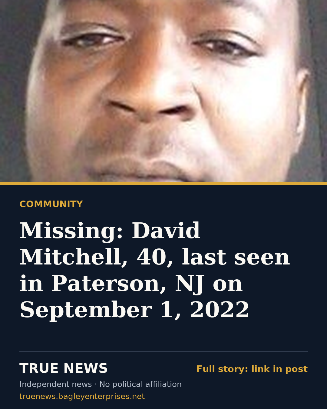 Share card: Missing: David Mitchell, 40, last seen in Paterson, NJ on September 1, 2022