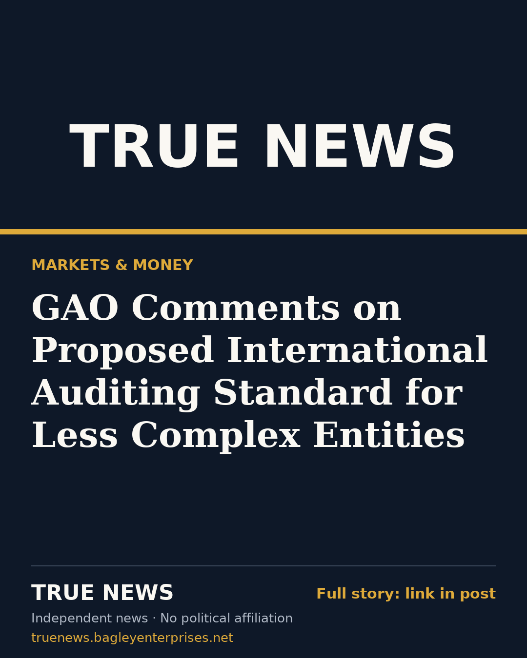 Share card: GAO Comments on Proposed International Auditing Standard for Less Complex Entities
