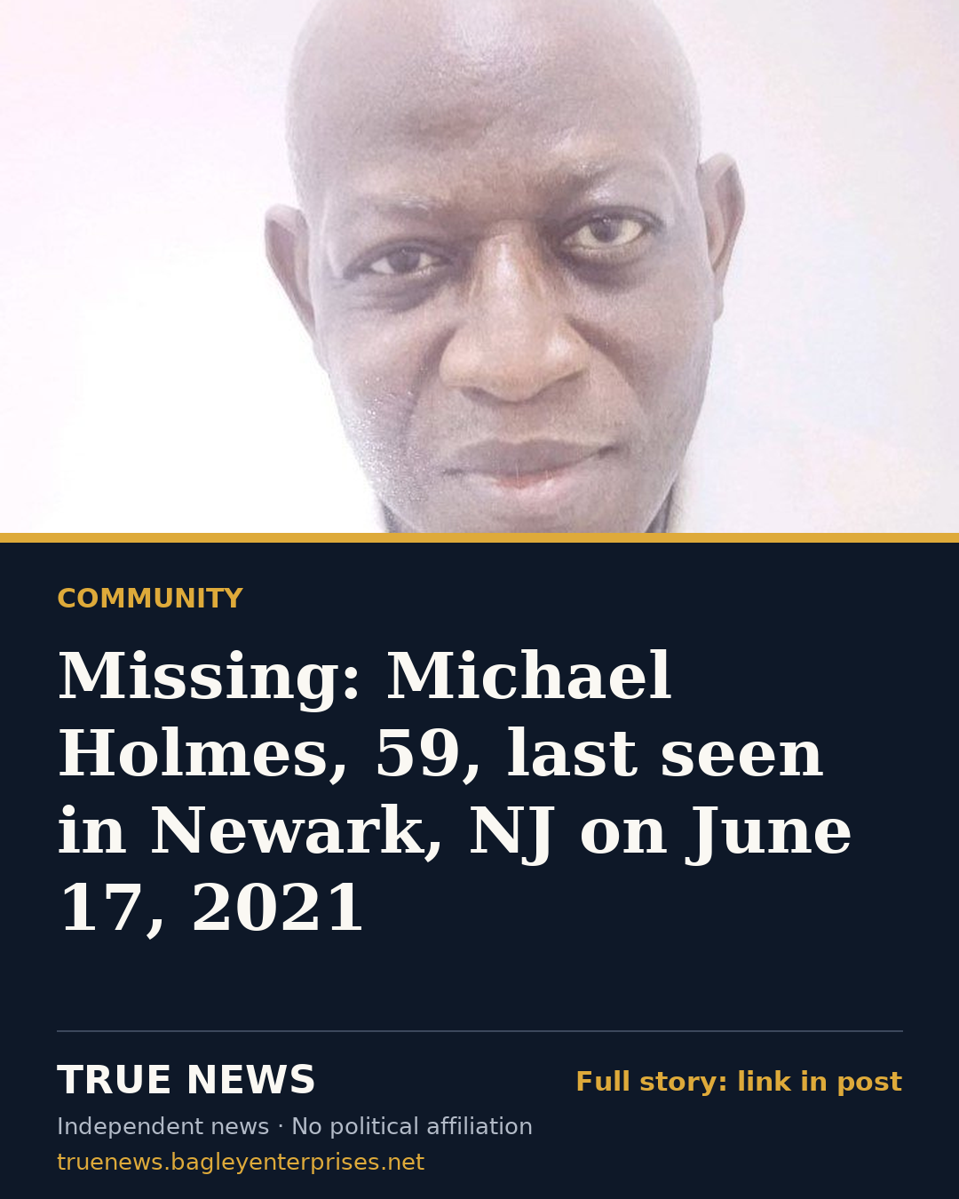 Share card: Missing: Michael Holmes, 59, last seen in Newark, NJ on June 17, 2021
