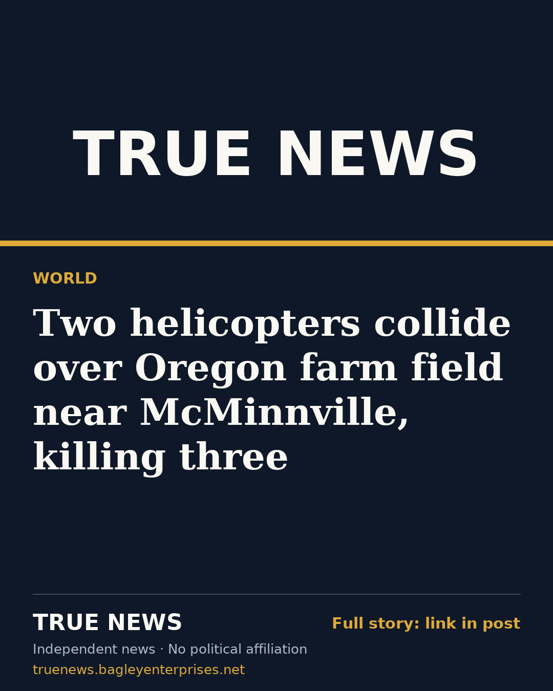 Share card: Two helicopters collide over Oregon farm field near McMinnville, killing three