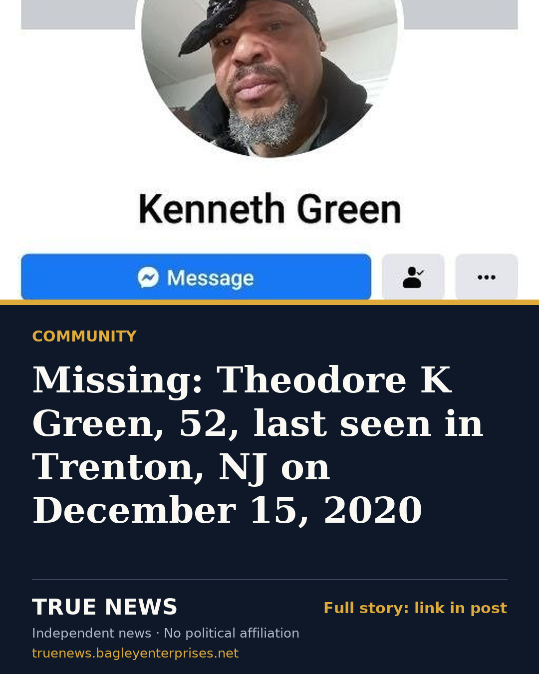 Share card: Missing: Theodore K Green, 52, last seen in Trenton, NJ on December 15, 2020