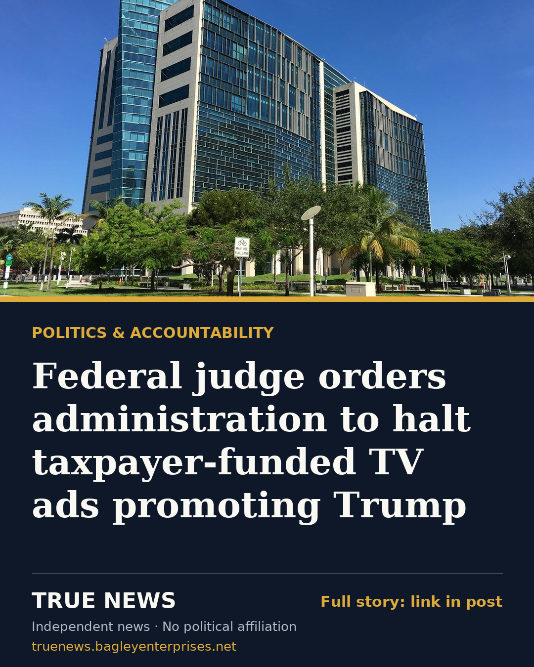 Share card: Federal judge orders administration to halt taxpayer-funded TV ads promoting Trump